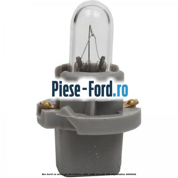 Bec bord cu soclu gri Ford Fiesta 1989-1996 1.6 XR2i 103 cai #04206D2233