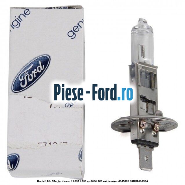 Bec H1 12V 55W Ford Escort 1995-1998 RS 2000 150 cai benzina #736CD1F69C