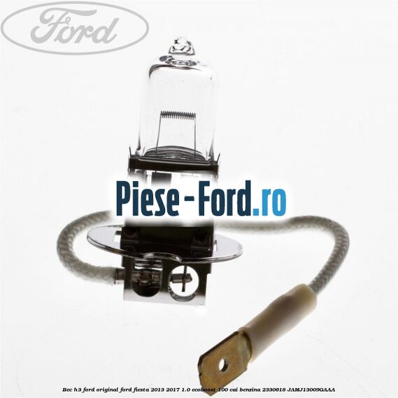 Bec H15 12V 15/55W Ford Original Ford Fiesta 2013-2017 1.0 EcoBoost 100 cai benzina