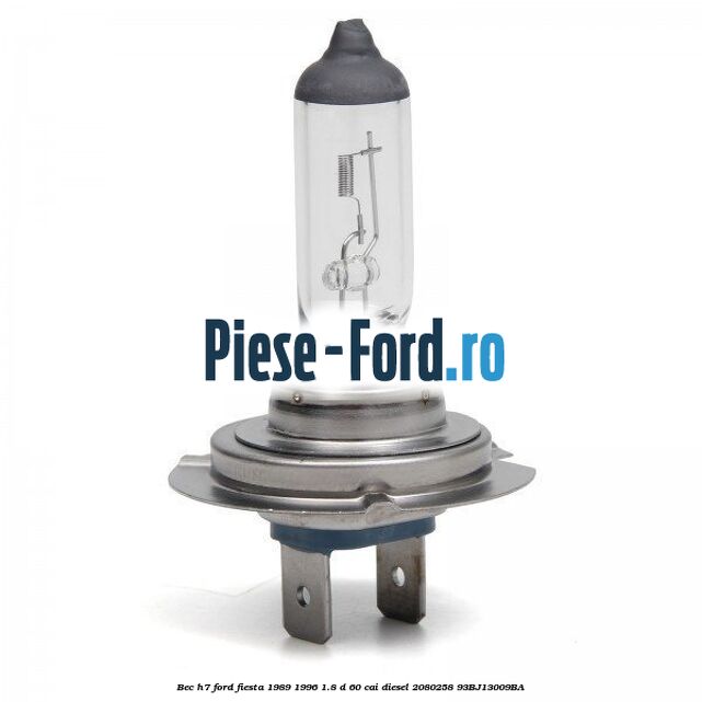 Bec H7 Ford Fiesta 1989-1996 1.8 D 60 cai diesel #C8FC4C81DB