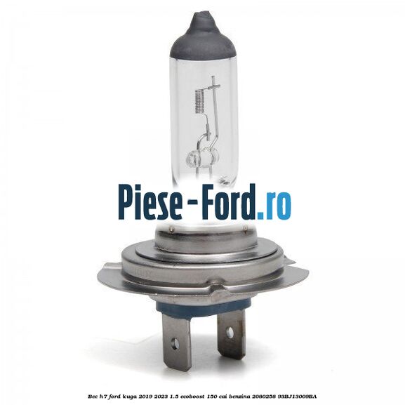 Bec H7 Ford Kuga 2019-2023 1.5 EcoBoost 150 cai benzina #405775F863