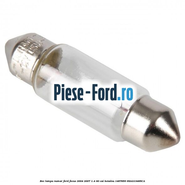 Bec lampa numar Ford Focus 2004-2007 1.4 80 cai benzina #D30844EE9A
