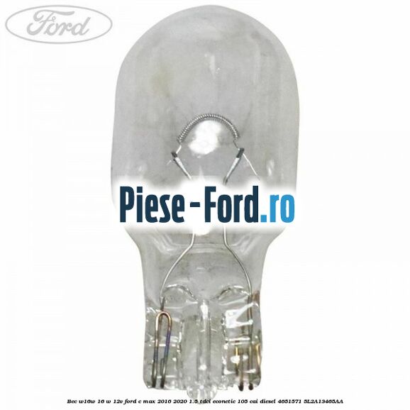 Bec W16W 16 W 12V Ford C-Max 2016-2020 1.5 TDCi ECOnetic 105 cai #14B2E02257 Bec W16W 16 W 12V Ford C-Max 2016-2020 1.5 TDCi ECOnetic 105 cai diesel #14B2E02257