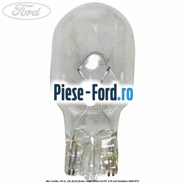 Bec W16W 16 W 12V Ford Focus 1998-2004 ST170 173 cai #E2A8A994EA