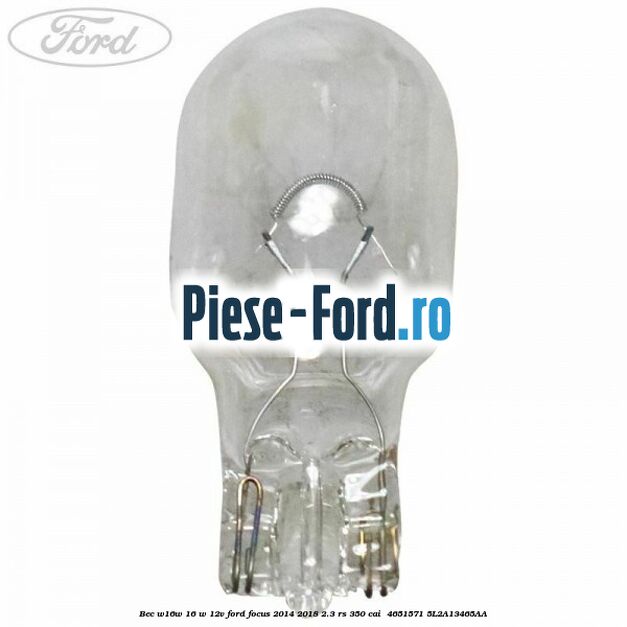 Bec W16W 16 W 12V Ford Focus 2014-2018 2.3 RS 350 cai  #69724DB71A