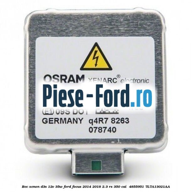 Bec xenon D3S 12V 35W Ford Focus 2014-2018 2.3 RS 350 cai  #1CBC56BB73
