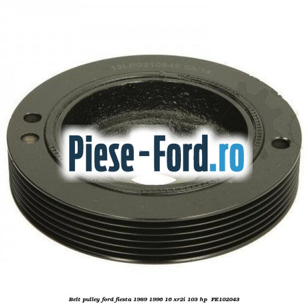 Belt pulley Ford Fiesta 1989-1996 1.6 XR2i 103 HP #2D879F398E