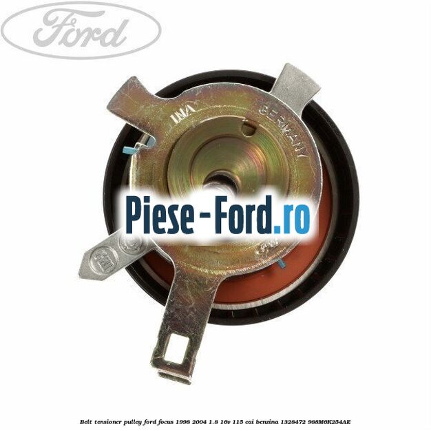 Belt tensioner pulley Ford Focus 1998-2004 1.8 16V 115 cai benzina #6546B3A6BB