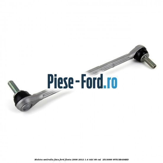 Bieleta antiruliu fata Ford Fiesta 2008-2012 1.4 TDCi 68 cai  #18D4D83F17
