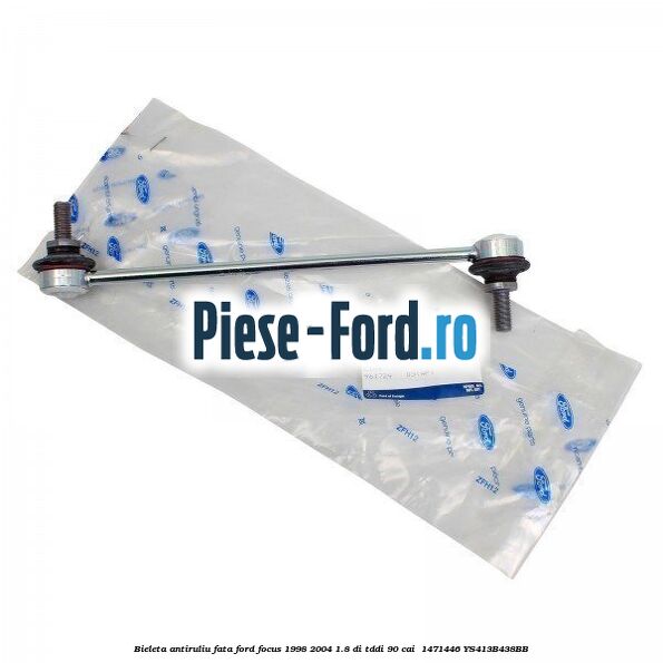 Bieleta antiruliu fata Ford Focus 1998-2004 1.8 DI/TDDi 90 cai  #F32023AF9F