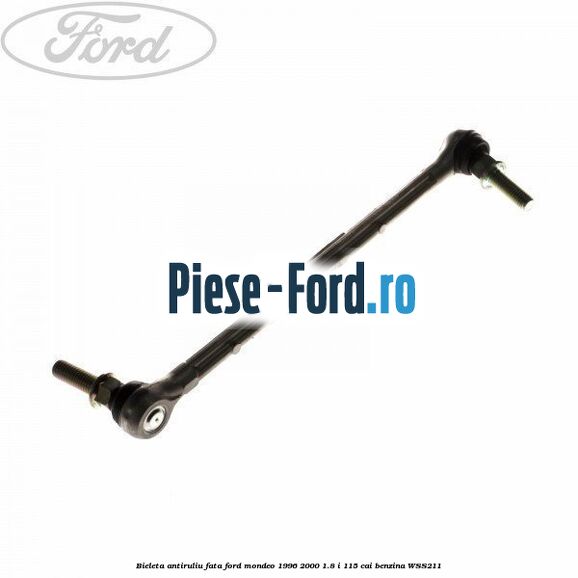 Bieleta antiruliu fata Ford Mondeo 1996-2000 1.8 i 115 cai