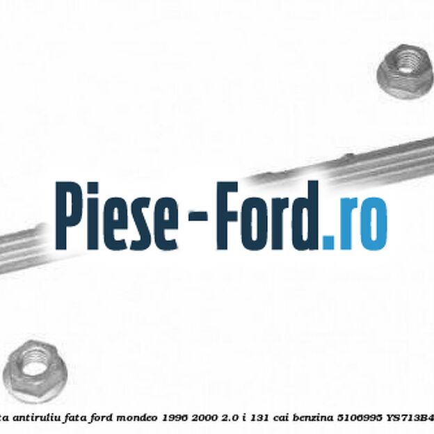Bieleta antiruliu fata Ford Mondeo 1996-2000 2.0 i 131 cai benzina #949412D3DC