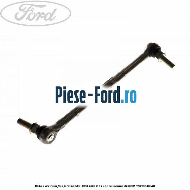 Bieleta antiruliu fata Ford Mondeo 1996-2000 2.0 i 131 cai benzina #949412D3DC