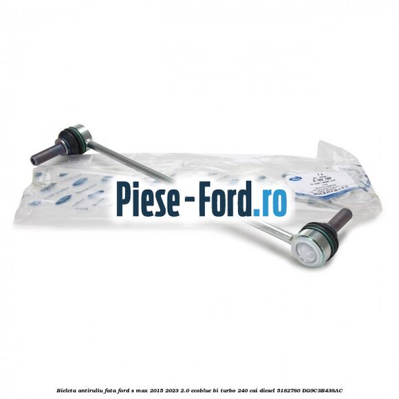 Bieleta antiruliu fata Ford S-Max 2015-2023 2.0 EcoBlue Bi-Turbo 240 cai diesel #E15AEAA3C1