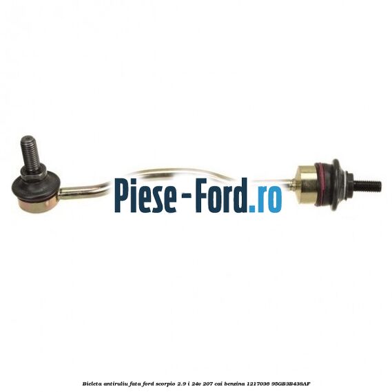 Bieleta antiruliu fata Ford Scorpio 2.9 i 24V 207 cai benzina #3CD253A34F