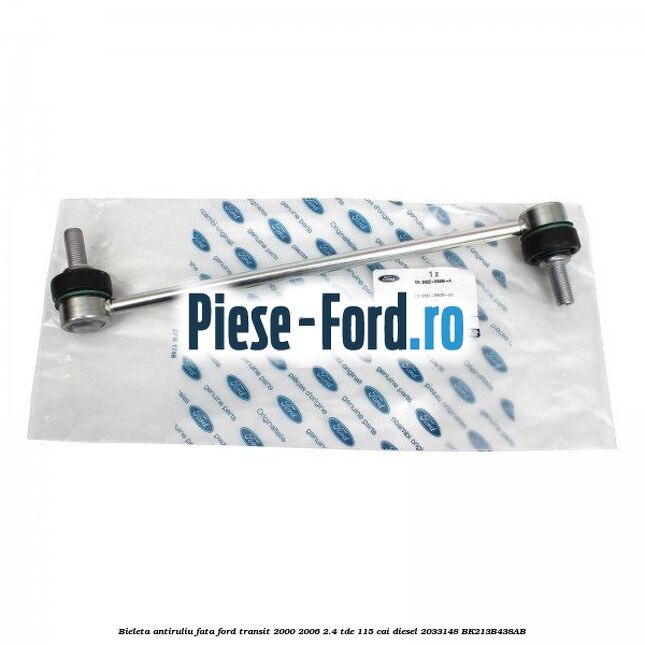 Bieleta antiruliu fata Ford Transit 2000-2006 2.4 TDE 115 cai diesel #9CA329BB90