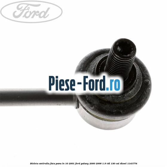 Bieleta antiruliu fata pana in 10/2001 Ford Galaxy 2000-2006 1.9 TDI 130 cai diesel #1BF350889D