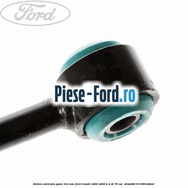 Bieleta antiruliu spate 312 MM Ford Transit 2000-2006 2.4 DI 75 cai  #38E2C431CA