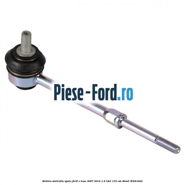 Bieleta antiruliu fata Ford S-Max 2007-2014 1.6 TDCi 115 cai diesel