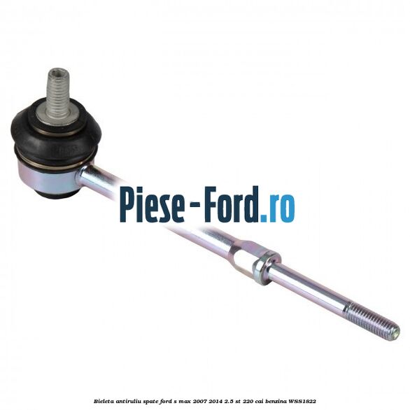 Bieleta antiruliu fata Ford S-Max 2007-2014 2.5 ST 220 cai benzina