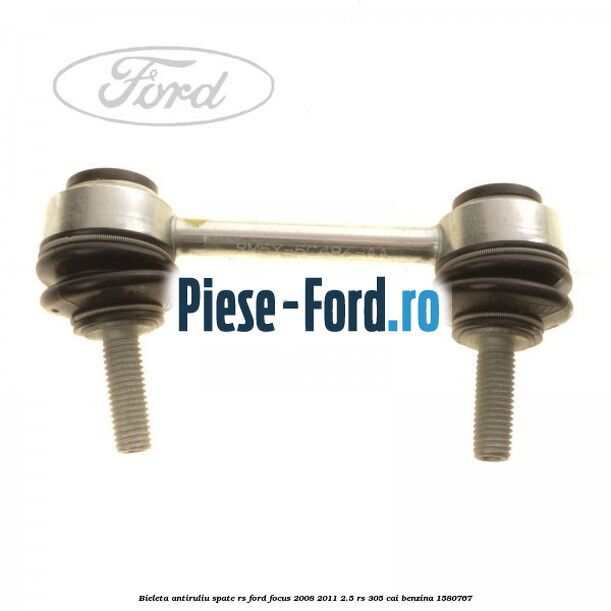Bieleta antiruliu fata RS Ford Focus 2008-2011 2.5 RS 305 cai benzina