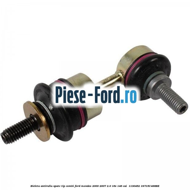 Bieleta antiruliu spate tip combi Ford Mondeo 2000-2007 2.0 16V 146 cai  #13442FBCEB