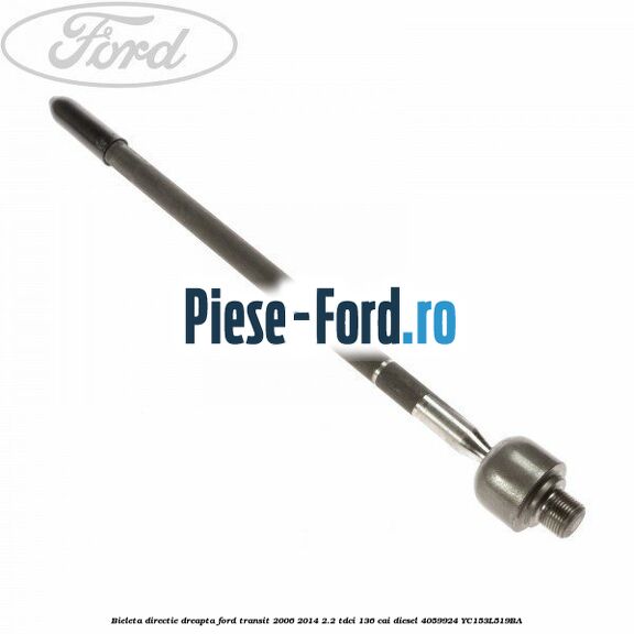 Bieleta directie dreapta Ford Transit 2006-2014 2.2 TDCi 136 cai diesel #5366B9457D