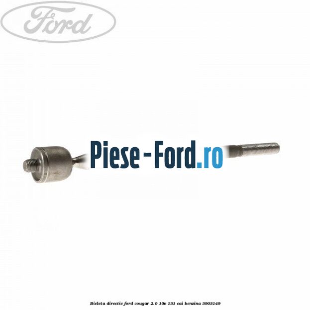 Bieleta directie Ford Cougar 2.0 16V 131 cai benzina #73FDF491DB