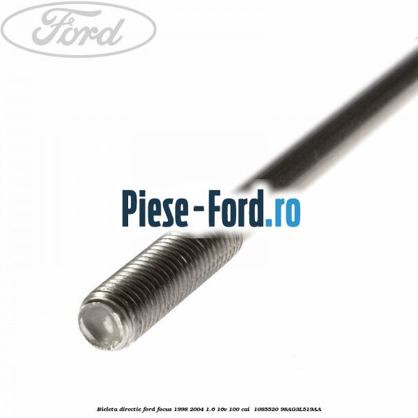 Bieleta directie Ford Focus 1998-2004 1.6 16V 100 cai  #4498A524B4