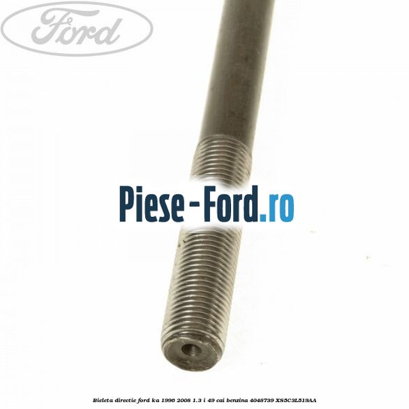 Bieleta directie Ford Ka 1996-2008 1.3 i 49 cai benzina #EE08174B4F
