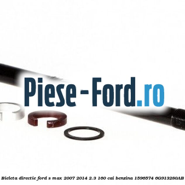 Bieleta directie Ford S-Max 2007-2014 2.3 160 cai benzina