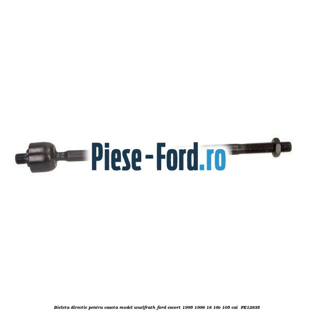 Bieleta directie pentru caseta model WUELFRATH Ford Escort 1995-1998 1.8 16V 105 cai #5366B6D007