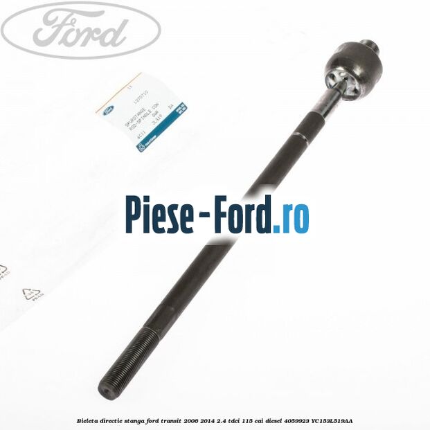 Bieleta directie stanga Ford Transit 2006-2014 2.4 TDCi 115 cai #D454174A72 Bieleta directie stanga Ford Transit 2006-2014 2.4 TDCi 115 cai diesel #D454174A72