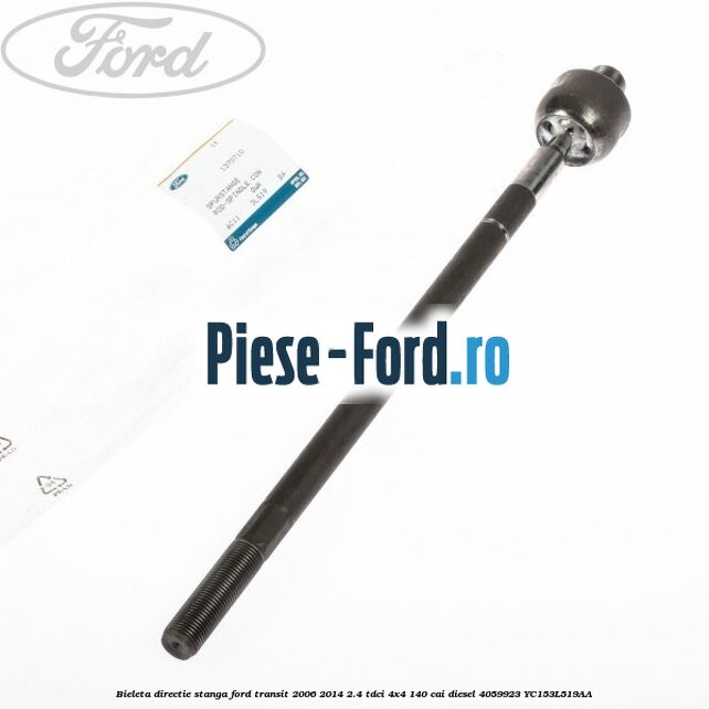 Bieleta directie stanga Ford Transit 2006-2014 2.4 TDCi 4x4 140 cai diesel #6390BCE5FA