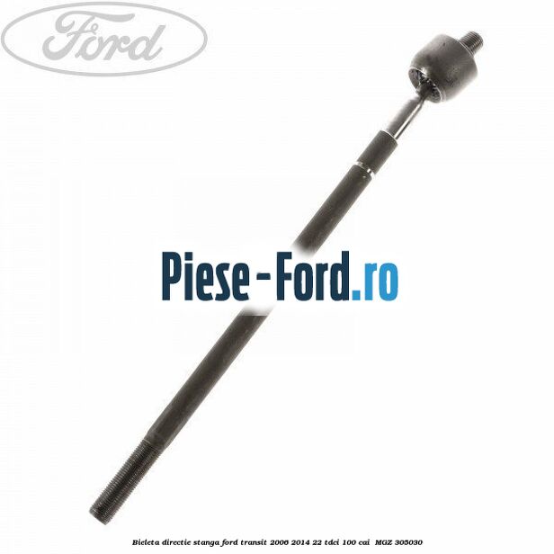 Bieleta directie stanga Ford Transit 2006-2014 2.2 TDCi 100 cai #B48396AD8D