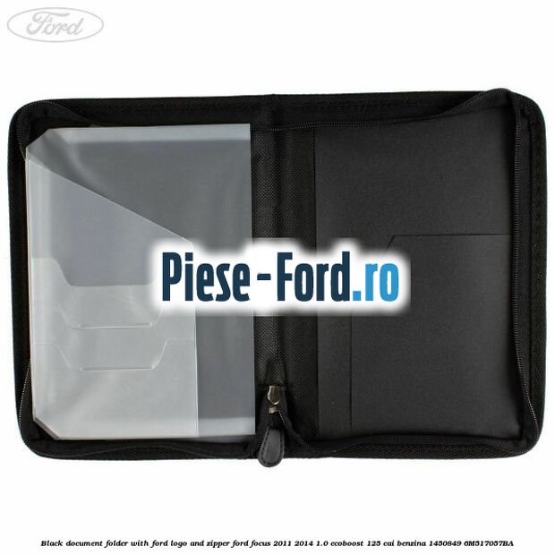 Black document folder with Ford logo and zipper Ford Focus 2011-2014 1.0 EcoBoost 125 cai benzina #B2CEEAF80D