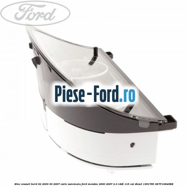 Bloc ceasuri bord 02/2003-03/2007 cutie automata Ford Mondeo 2000-2007 2.0 TDDI 115 cai diesel #00451AAB5A