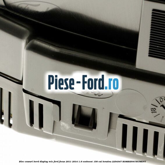 Bloc ceasuri bord display mic Ford Focus 2011-2014 1.6 EcoBoost 150 cai #1F52DF0C5B Bloc ceasuri bord display mic Ford Focus 2011-2014 1.6 EcoBoost 150 cai benzina #1F52DF0C5B