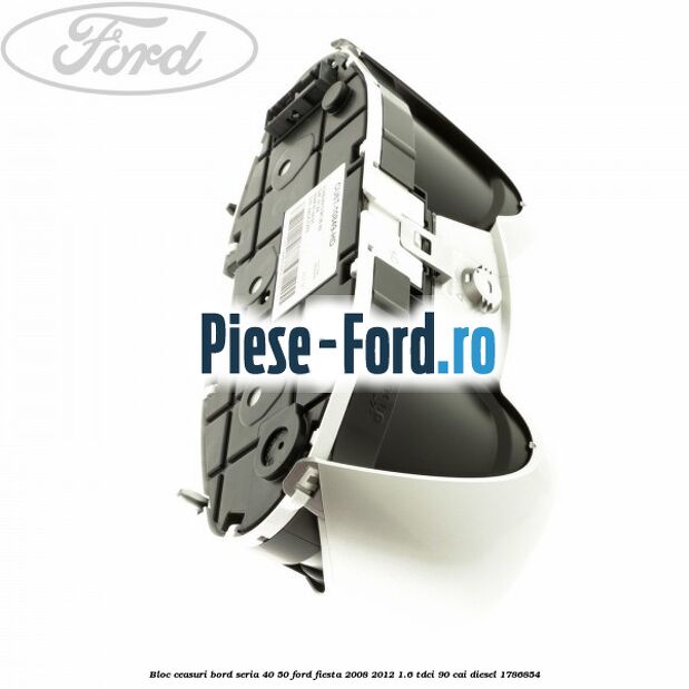 Bloc ceasuri bord seria 40/50 Ford Fiesta 2008-2012 1.6 TDCi 90 cai diesel #1913FB4EDA
