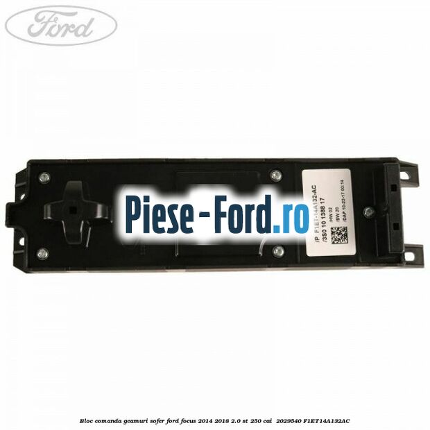 Bloc comanda geamuri sofer Ford Focus 2014-2018 2.0 ST 250 cai #DD9830F8D8 Bloc comanda geamuri sofer Ford Focus 2014-2018 2.0 ST 250 cai #DD9830F8D8