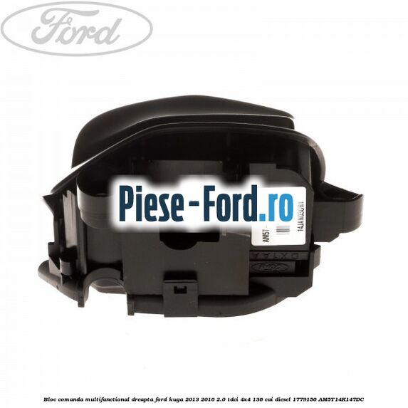 Bloc comanda multifunctional dreapta Ford Kuga 2013-2016 2.0 TDCi 4x4 136 cai diesel #3A9FFB9311