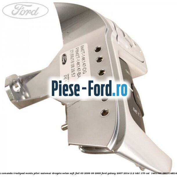 Bloc comanda trackpad meniu pilot automat dreapta volan soft feel 03/2008-09/2009 Ford Galaxy 2007-2014 2.2 TDCi 175 cai  #5828CE3F4E