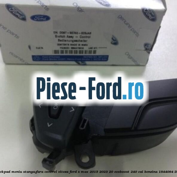Bloc comanda trackpad meniu stanga fara control viteza Ford S-Max 2015-2023 2.0 EcoBoost 240 cai #B647BAA906