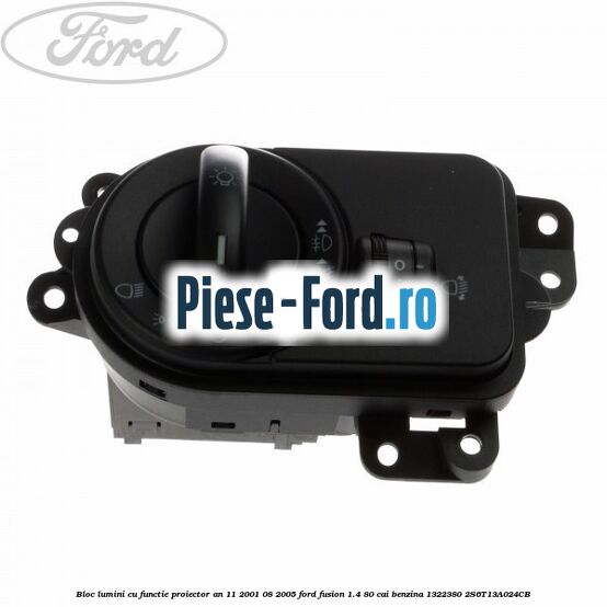 Bloc lumini cu functie auto fara proiector Ford Fusion 1.4 80 cai benzina