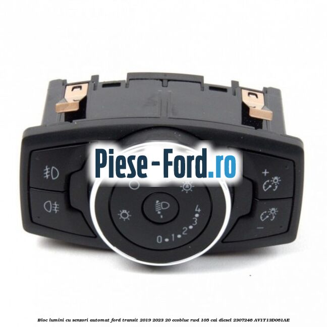 Bloc lumini cu senzori automat Ford Transit 2019-2023 2.0 EcoBlue RWD 105 cai #D0AE059EC6