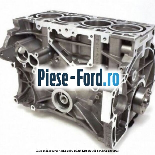 Bloc motor Ford Fiesta 2008-2012 1.25 82 cai benzina