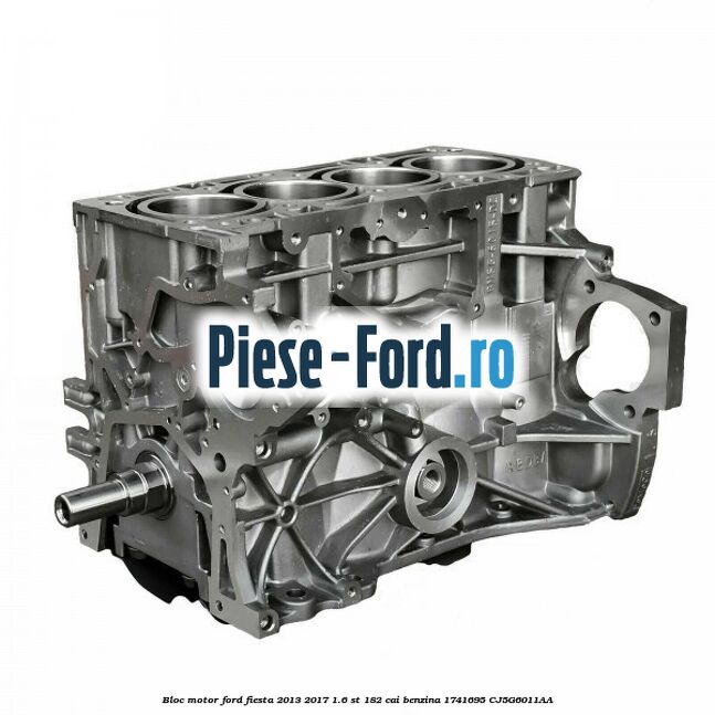 Biela piston Ford Fiesta 2013-2017 1.6 ST 182 cai benzina