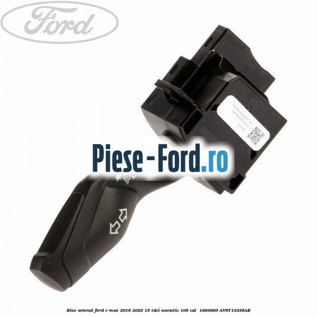 Bloc semnal Ford C-Max 2016-2020 1.5 TDCi ECOnetic 105 cai #31AC6BF89A