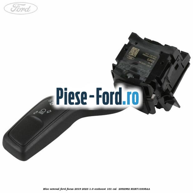 Bloc semnal Ford Focus 2019-2023 1.0 EcoBoost 101 cai  #D585FFC6AC
