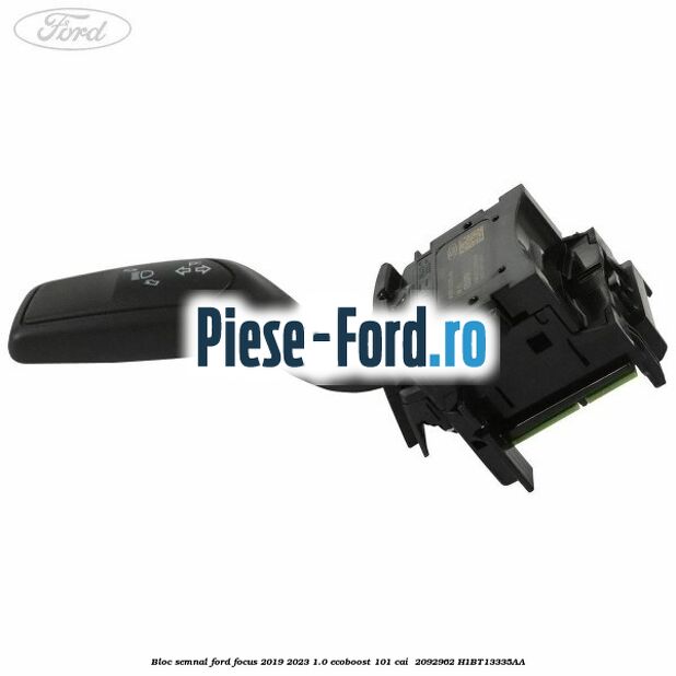 Bloc semnal Ford Focus 2019-2023 1.0 EcoBoost 101 cai  #D585FFC6AC